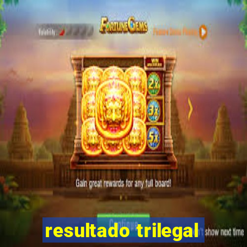 resultado trilegal